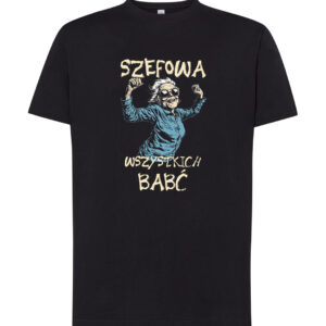 Koszulka M T-shirt Prezent Dzień Babci Szefowa Wszystkich Babć Z Nadrukiem